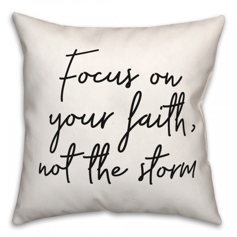 Focus On Faith  18x18 Spun Poly Pillow