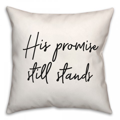 His Promise  18x18 Spun Poly Pillow
