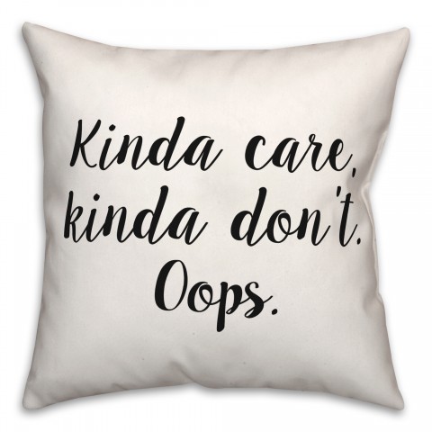 Kinda  18x18 Spun Poly Pillow