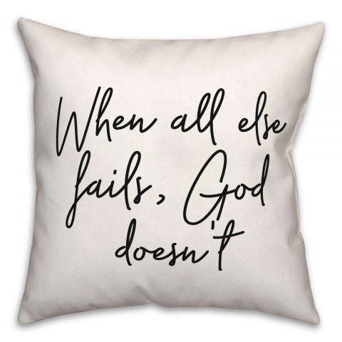 When As Else Fails 18x18 Spun Poly Pillow