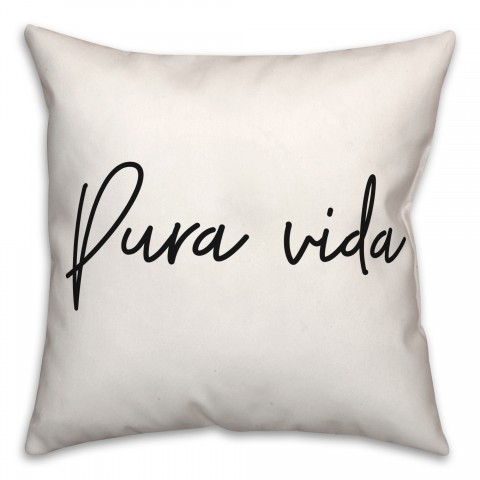 Pura Vida  18x18 Spun Poly Pillow