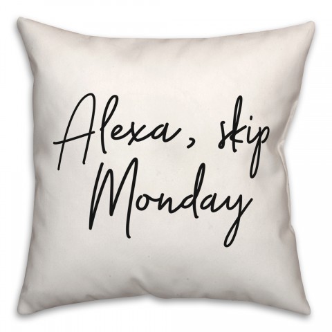 Skip Monday  18x18 Spun Poly Pillow