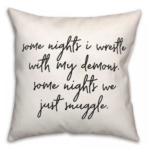 Snuggle Or Wrestle  18x18 Spun Poly Pillow