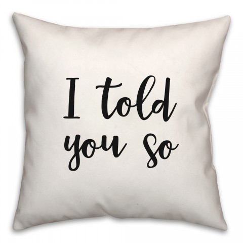 Told  18x18 Spun Poly Pillow