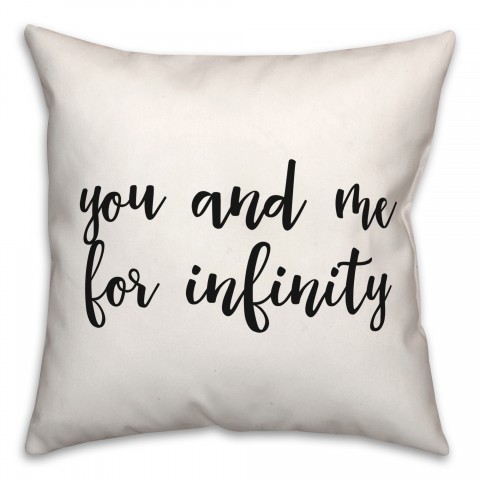 You Me Infinity  18x18 Spun Poly Pillow