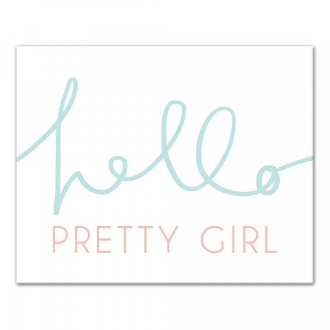 Hello Pretty Girl  Wall Art