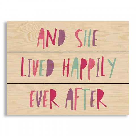 She Lived Happily Ever After 14x10.5 Pallet Wood Art