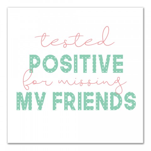 Tested Positive 12x12 Canvas Wall Art
