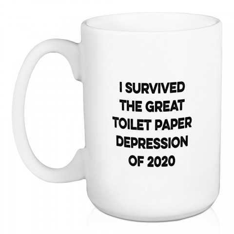 Toilet Paper Depression 15 oz Mug