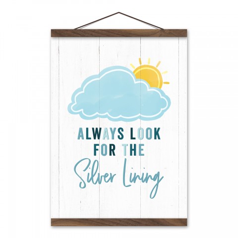 Always Look For the Silver Lining  12x16 Teak Hanging Canvas