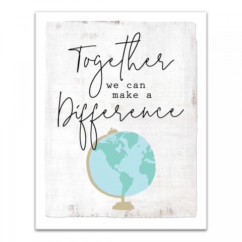 Together We Can Make a Difference 11x14 Canvas Wall Art
