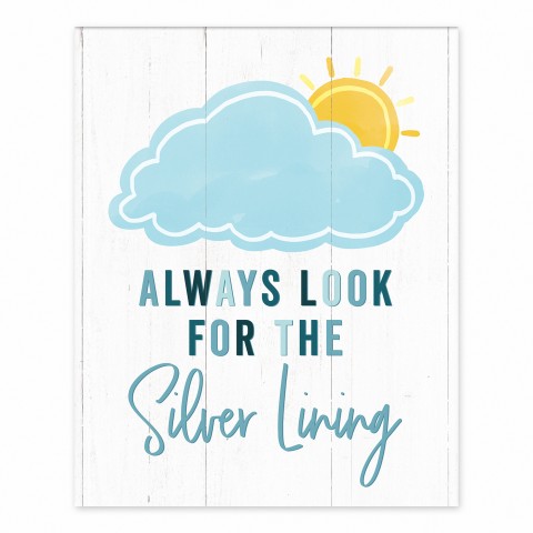 Always Look For the Silver Lining  8x10 Tabletop Canvas