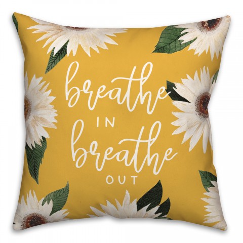Breathe In Breathe Out 18x18 Spun Poly Pillow