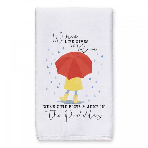 When Life Gives You Rain 16x25 Towel