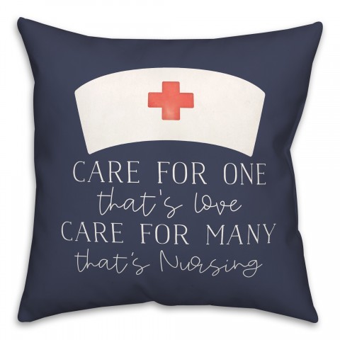 Care For Many That's Nursing 18x18 Spun Poly Pillow