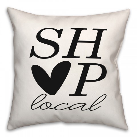 Shop Local 18x18 Spun Poly Pillow
