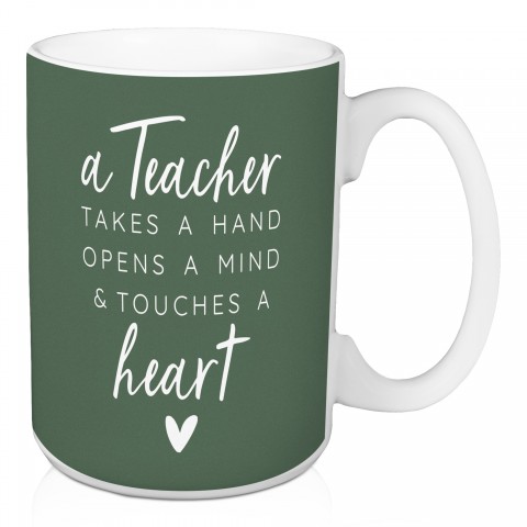 A Teacher Touches a Heart 15 oz Mug