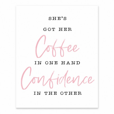 Coffee and Confidence Quote 8x10 Tabletop Canvas