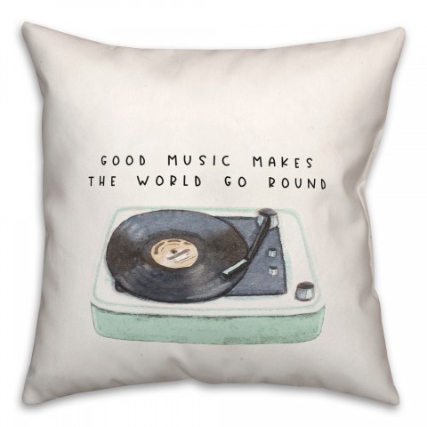 Good Music Makes the World Go Round Record Player 18x18 Spun Poly Pillow