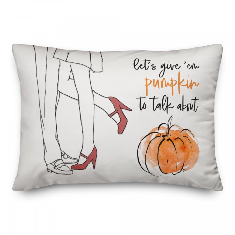 Give Em Pumpkin to Talk About 14x20 Spun Poly Pillow