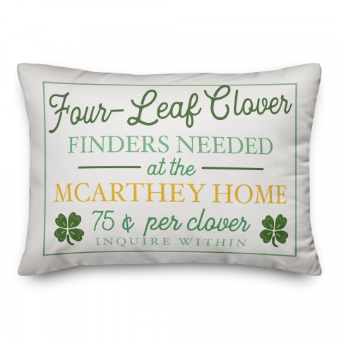 Green Clover Finders Sign 14x20 Personalized Spun Poly Pillow