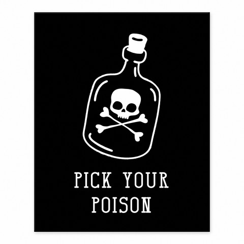 Pick Your Poison Skull and Crossbones 8x10 Tabletop Canvas