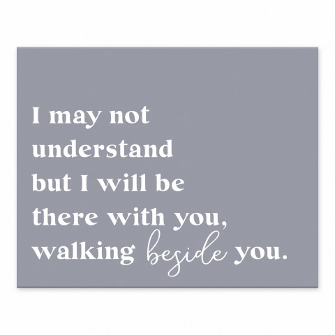 I Will Walk Beside You 8x10 Tabletop Canvas