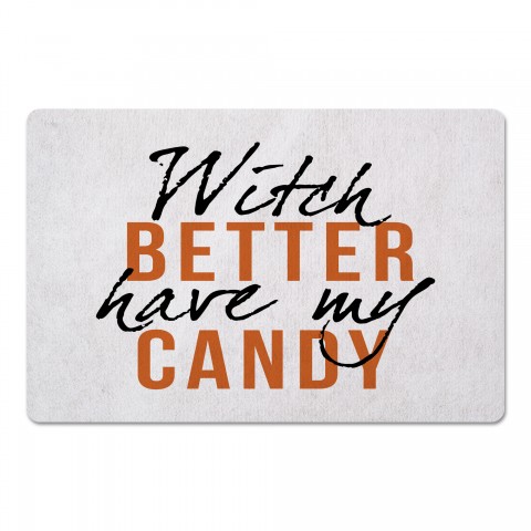 Witch Better Have My Candy 27x18 Floor Mat