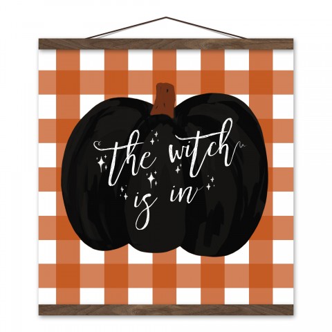 The Witch Is In 16x16 Teak Hanging Canvas
