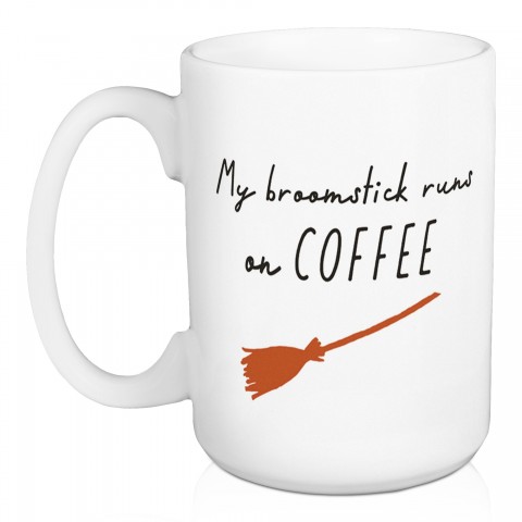 Broomstick Runs on Coffee 15 oz Mug