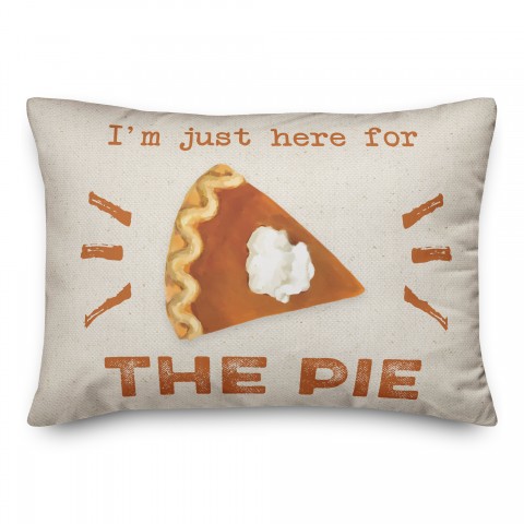 Just Here For Pie 14x20 Spun Poly Pillow