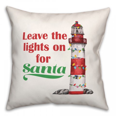 Leave the Lights on for Santa 18x18 Spun Poly Pillow