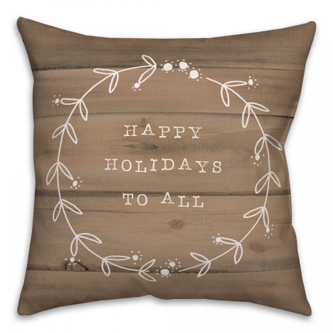 Happy Holidays Rustic Wood 18x18 Spun Poly Pillow