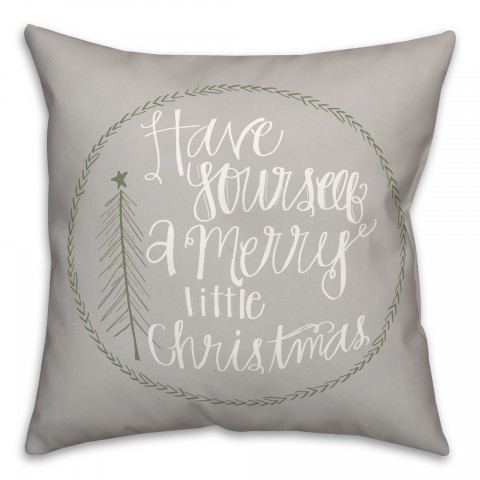 Have Yourself a Merry Christmas Tree 18x18 Spun Poly Pillow