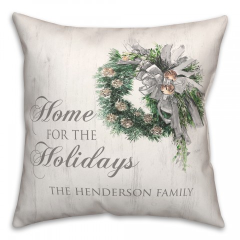 Watercolor Wreath Home for the Holidays 18x18 Personalized Spun Poly Pillow