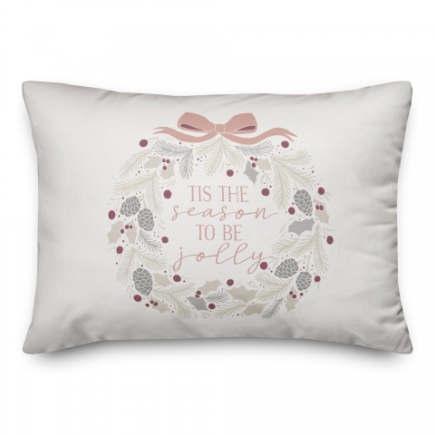 Tis the Season to be Jolly Wreath 14x20 Spun Poly Pillow
