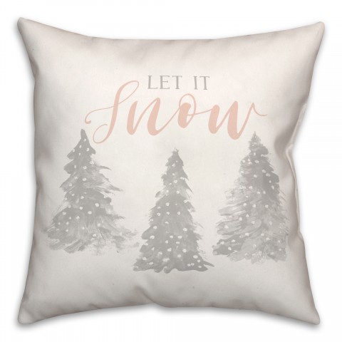 Let it Snow 18x18 Spun Poly Pillow