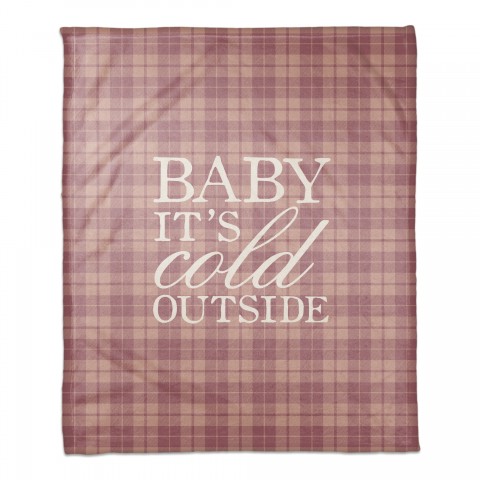 Baby It's Cold Outside Plaid 50x60 Coral Fleece Blanket