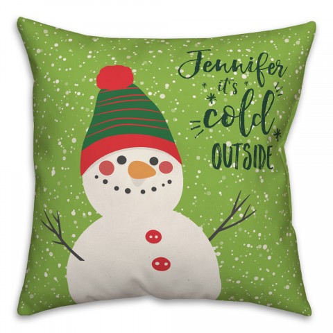 Baby It's Cold Snowman 18x18 Personalized Spun Poly Pillow