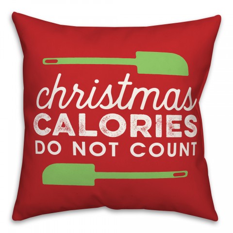 Christmas Calories 18x18 Spun Poly Pillow