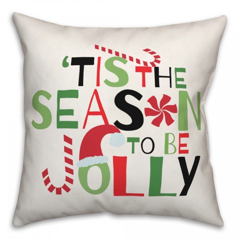 Season to be Jolly 18x18 Spun Poly Pillow