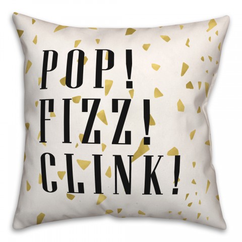 Pop Fizz Clink 18x18 Spun Poly Pillow