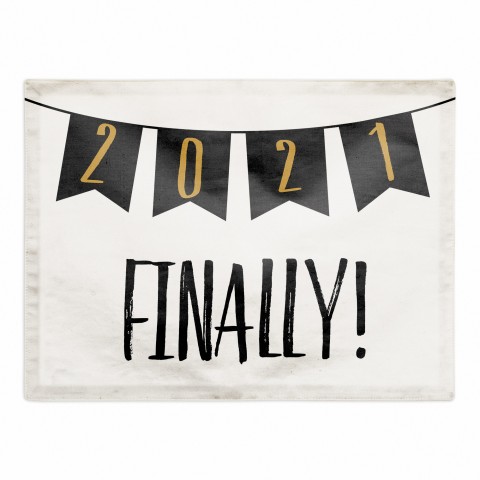 Finally 2021 18x14 Poly Twill Placemat