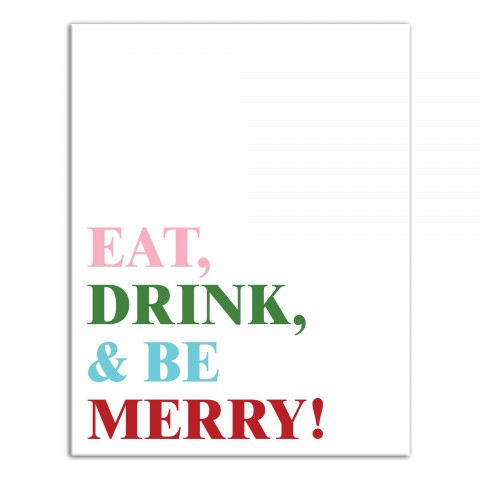 Eat Drink and Be Merry 14x11 Canvas Wall Art