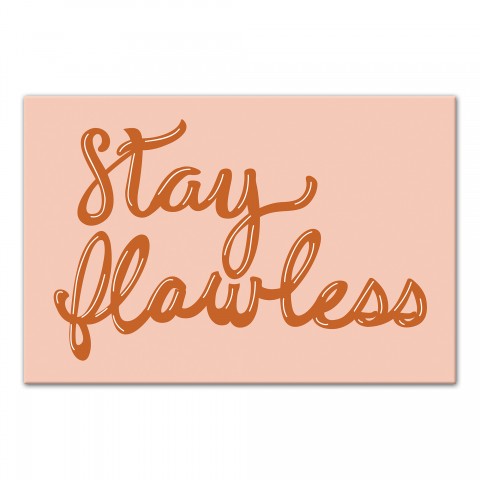 Stay Flawless 18x12 Canvas Wall Art
