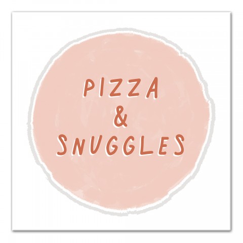 Pizza and Snuggles 12x12 Canvas Wall Art