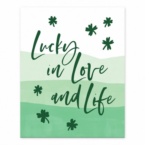 Lucky Love and Life 10x8 Tabletop Canvas
