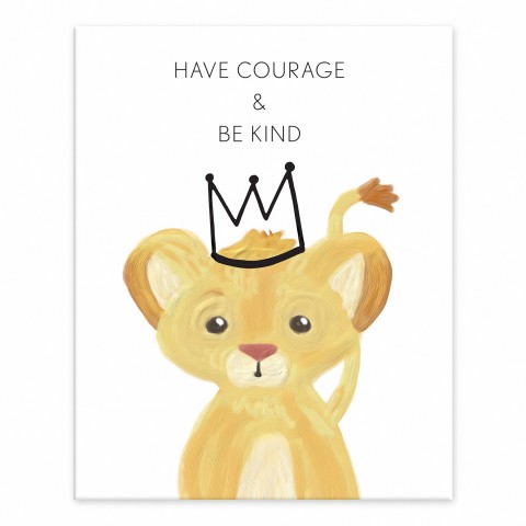 Have Courage and Be Kind 8x10 Tabletop Canvas