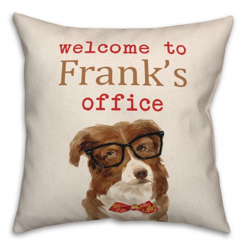 Dog's Office 18x18 Personalized Spun Poly Pillow