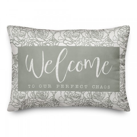 Welcome to Chaos 14x20 Spun Poly Pillow